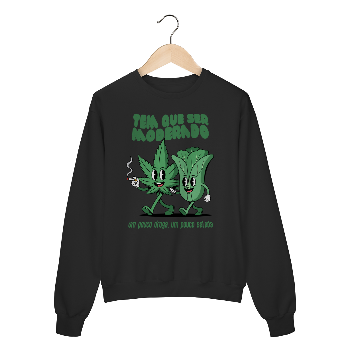 Nome do produto: Tem que ser moderado - Moletom Prime