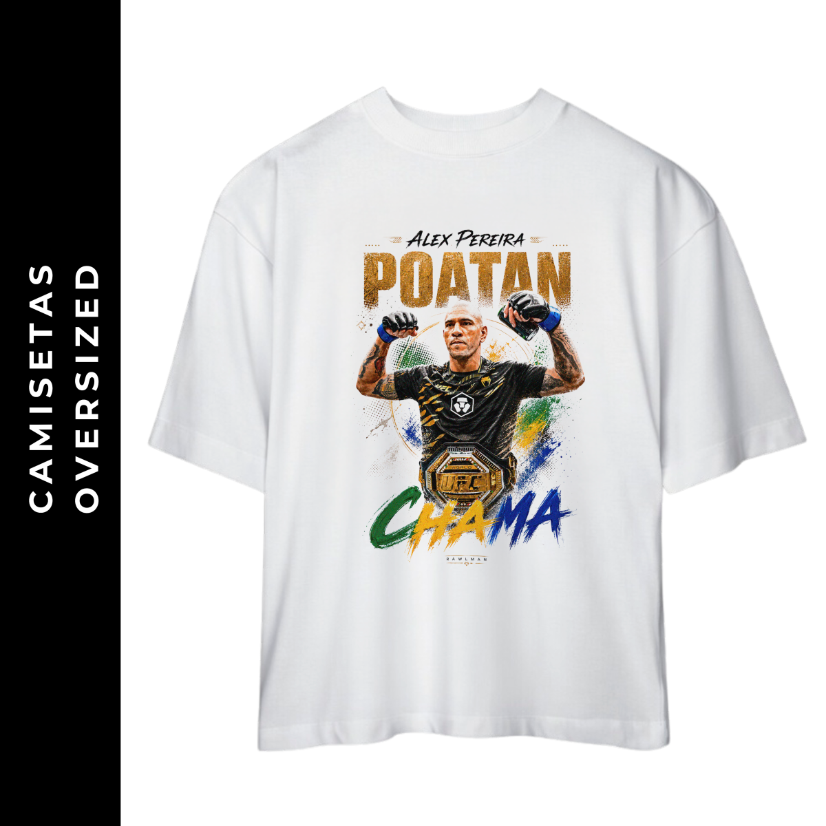 Oversized Alex Poatan Pereira IV