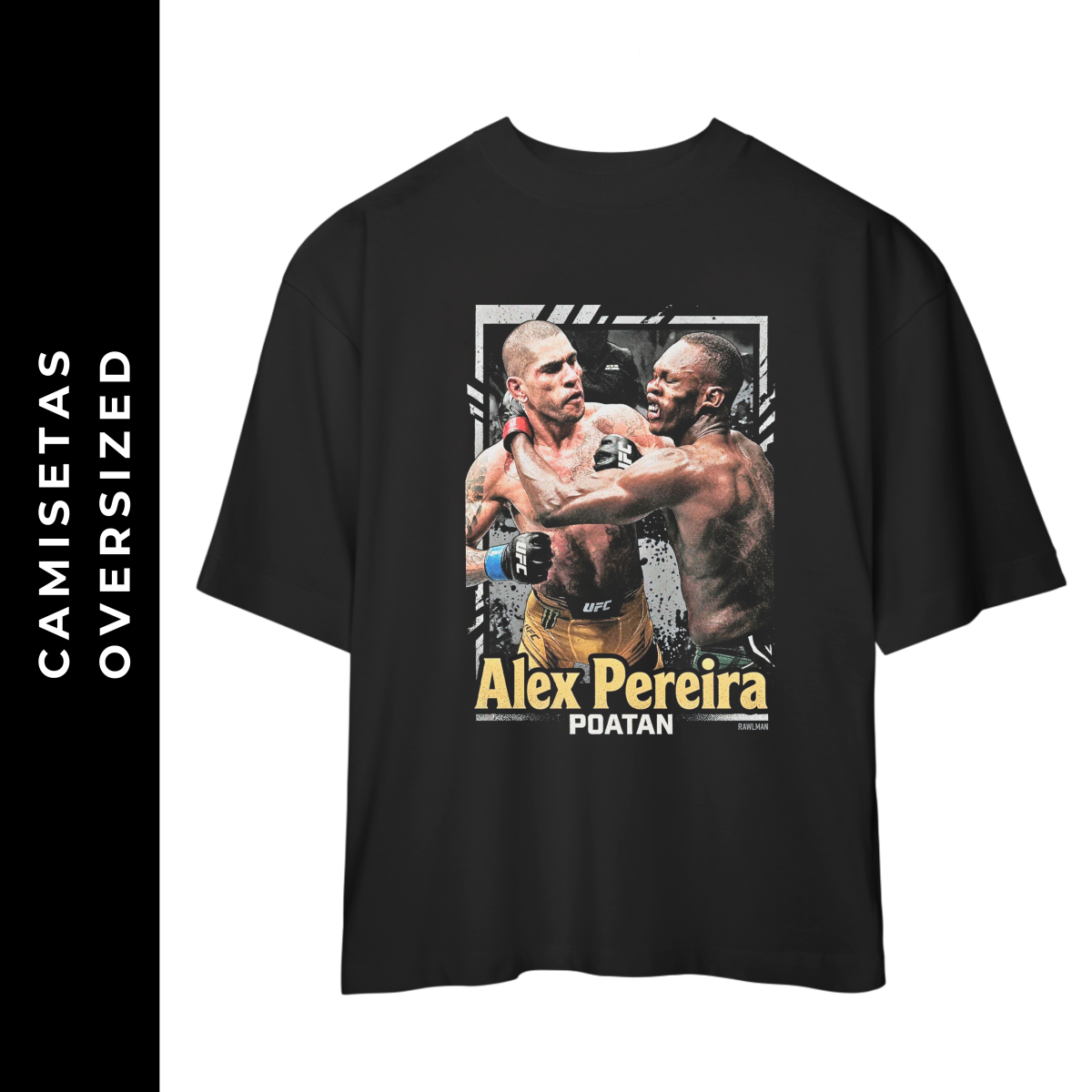 Oversized Alex Poatan Pereira VI