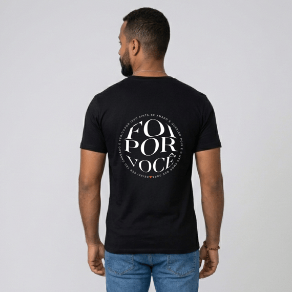 Camiseta Foi por você