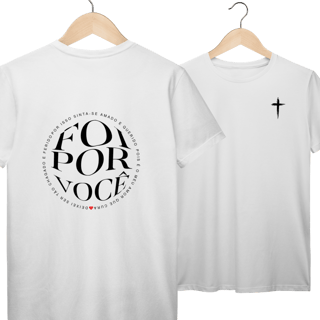 Nome do produto Camiseta Foi por você