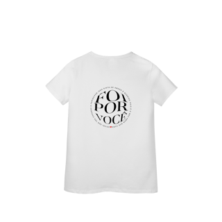 Nome do produto Camiseta Feminina Foi por você