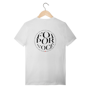 Nome do produto Camiseta Foi por você