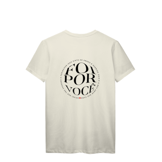 Nome do produto Camiseta Foi por você