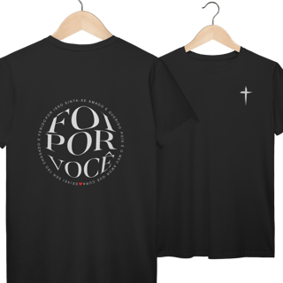 Nome do produto Camiseta Foi por você