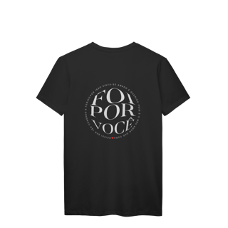 Nome do produto Camiseta Foi por você