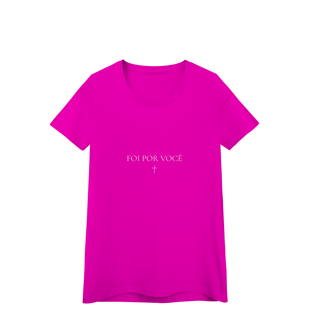 Nome do produto T-Shirt | Foi Por Você