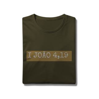 Nome do produto Camiseta I João 4,19