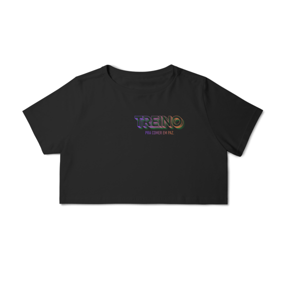 Cropped Treino pra Comer