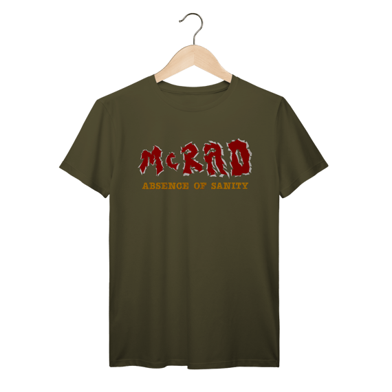Camiseta Premium McRad - Absence of Sanity - Coleção Punk/ Hardcore
