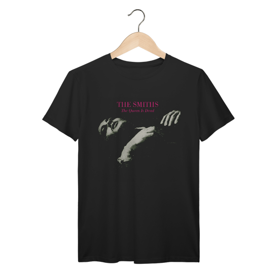 Camiseta Premium The Smiths - The Queen is Dead - Coleção Rock/ Post Punk