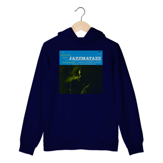 Nome do produto Moletom Canguru Premium Jazzmatazz - Volume 1 - Coleção Rap/ Jazz