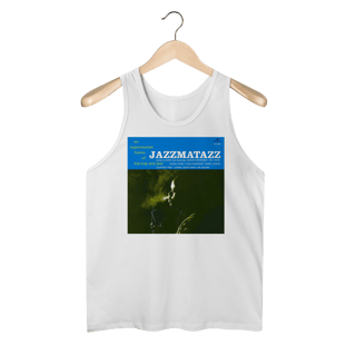 Nome do produto Regata Jazzmatazz - Volume 1 - Coleção Rap/ Jazz