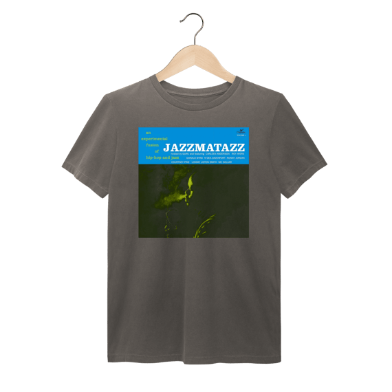 Camiseta Estonada Jazzmatazz - Volume 1 - Coleção Rap/ Jazz