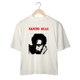 Nome do produto Camiseta Oversized Santo Dias - Coleção Personalidades