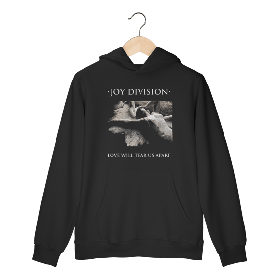Moletom Canguru Premium Joy Division - Love Will Tear Us Apart - Coleção Post Punk/ Rock