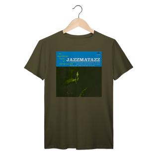 Camiseta Premium Jazzmatazz - Volume 1 - Coleção Rap/ Jazz