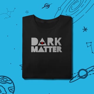 Camiseta Masculina Dark Matter