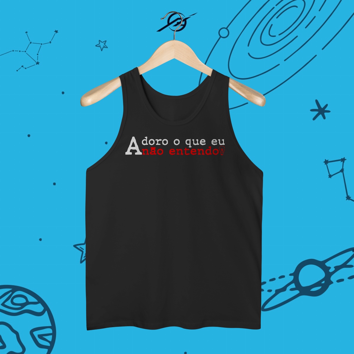 Nome do produto: Regata Adoro o que eu não entendo 