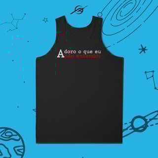 Nome do produto Regata Adoro o que eu não entendo 