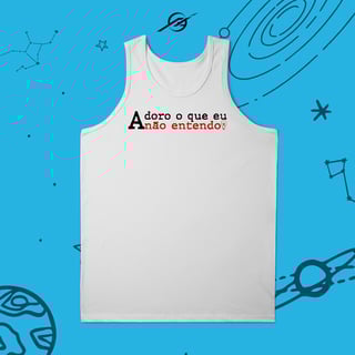 Nome do produto Regata Adoro o que eu não entendo 