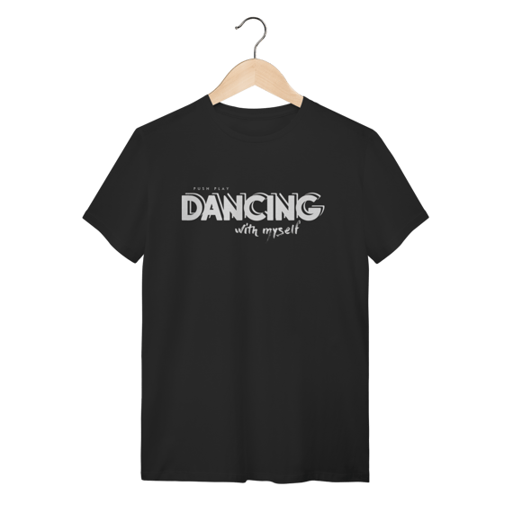 Camiseta Dancing With Myself