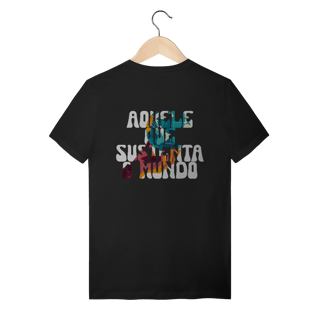 Nome do produto Sustenta o Mundo 100% Algodão