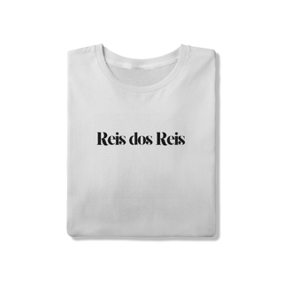 Nome do produto Rei dos Reis 100% Algodão
