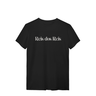 Nome do produto Rei dos Reis 100% Algodão