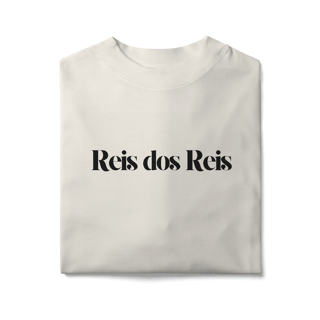 Nome do produto Rei dos Reis Oversized