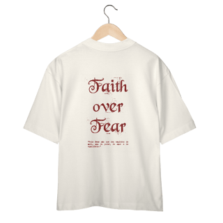 Nome do produto Faith over Fear Oversized