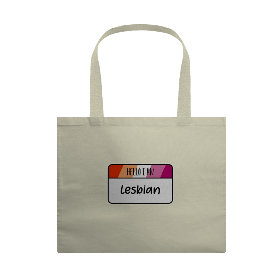 Ecobag hello i am Lesbian