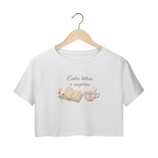 Nome do produto Camisa Cropped Entre letras e Suspiros