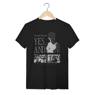 Nome do produto Camiseta - Yes, and? - Ariana Grande