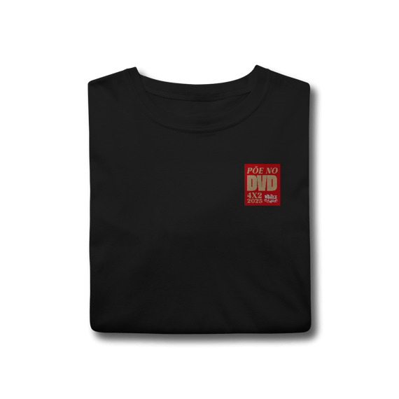 Camiseta Clássica Põe no DVD - Linha CT