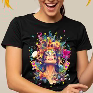 Camiseta Doce Carnaval - Rainha do Bloco