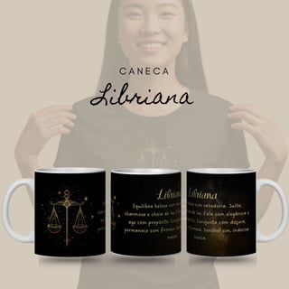 Nome do produto Caneca Zodíaco - Libriana