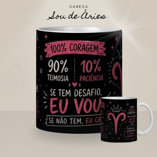 Nome do produto Caneca Meu Signo - Sou de Áries