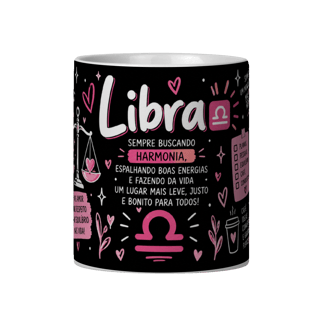 Nome do produto Caneca Meu Signo - Sou de Libra
