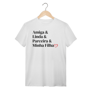 Nome do produto Camiseta Minha Filha Branca