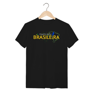 Nome do produto Camiseta Orgulho de Ser Brasileira Black