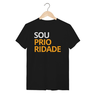 Nome do produto Camiseta Força - Sou Prioridade