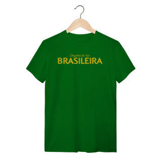 Nome do produto Camiseta Orgulho de Ser Brasileira