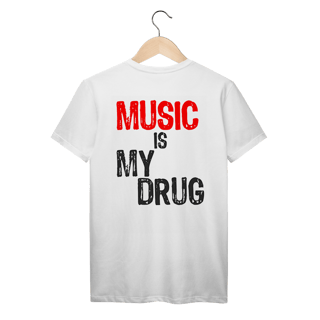 Music Is My Drug (PRIME)