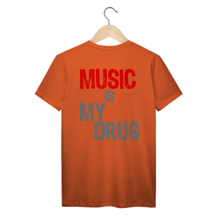 Nome do produto Music Is My Drug (PRIME)