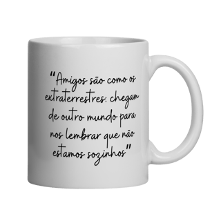 Nome do produto Amigos são Como Extraterrestres!