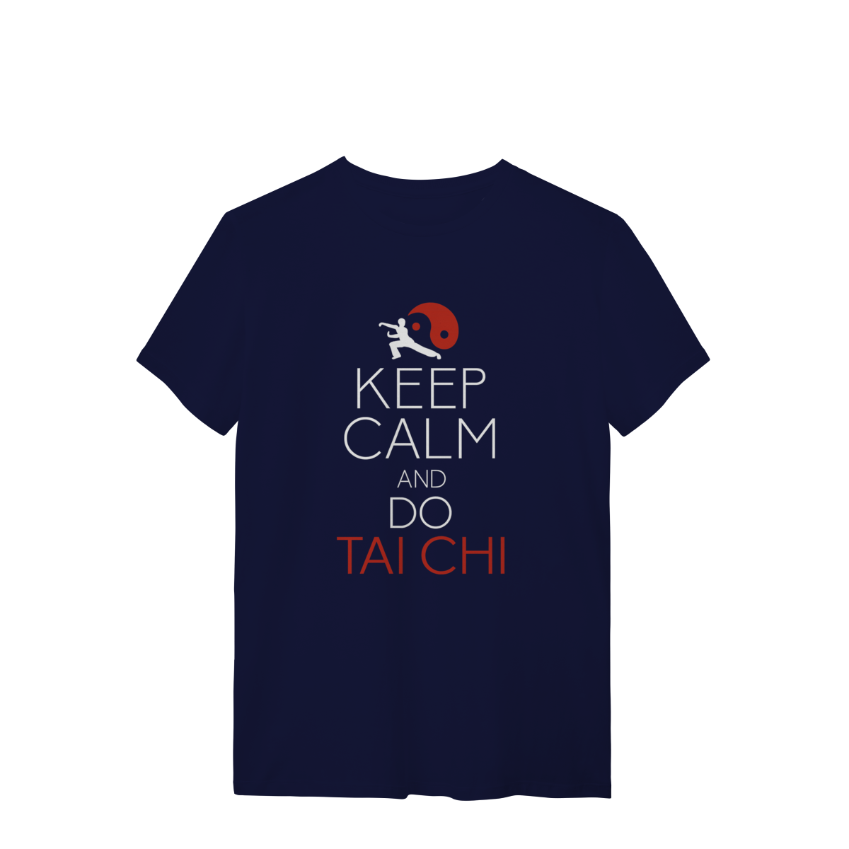 Camiseta Keep Calm and do Tai-Chi