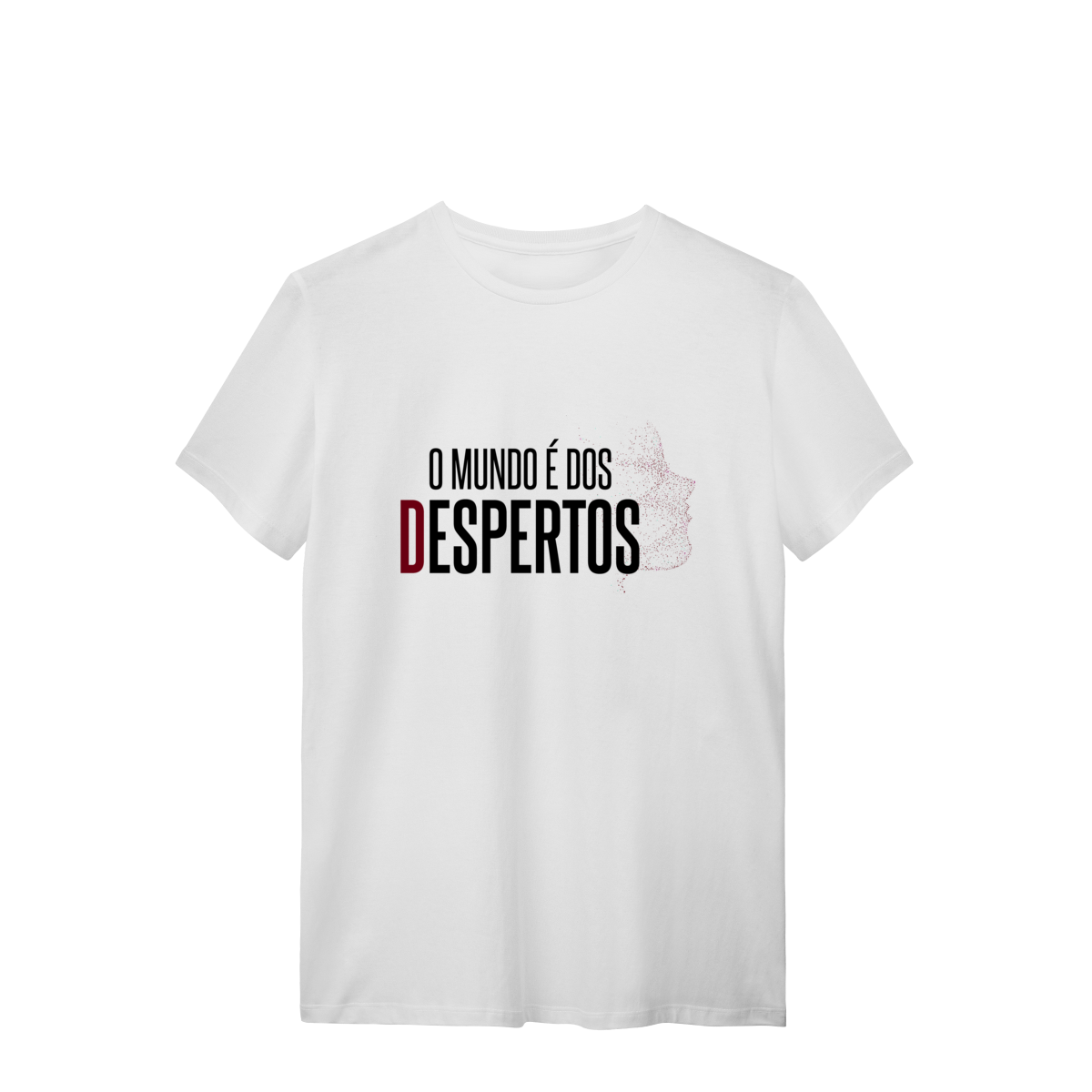 Nome do produto: Camiseta O Mundo é dos Despertos