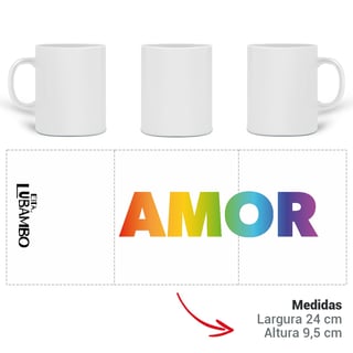 Nome do produto Caneca AMOR - Coleção ORGULHO