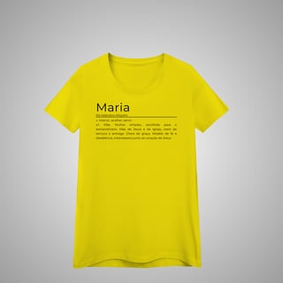 Nome do produtoMaria - Camisa feminina - Significados
